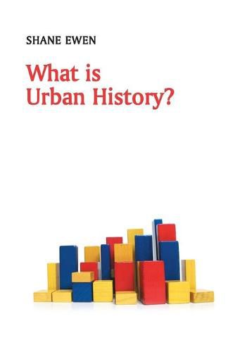 Cover image for What is Urban History?