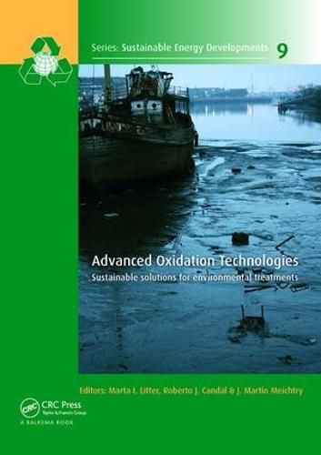 Cover image for Advanced Oxidation Technologies: Sustainable Solutions for Environmental Treatments