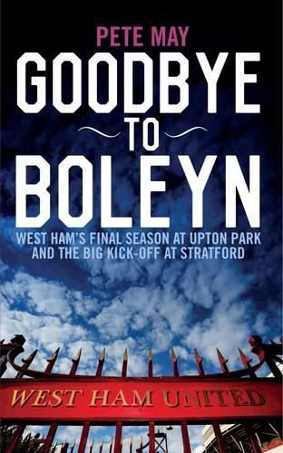 Cover image for Goodbye to Boleyn