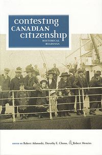 Cover image for Contesting Canadian Citizenship: Historical Readings