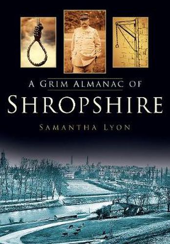Cover image for A Grim Almanac of Shropshire