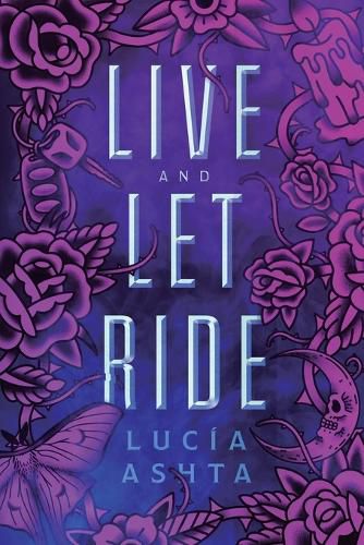 Cover image for Live and Let Ride