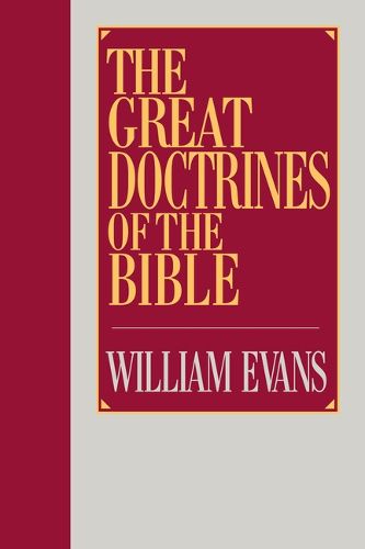 Great Doctrines of the Bible, The