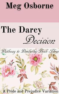 Cover image for The Darcy Decision