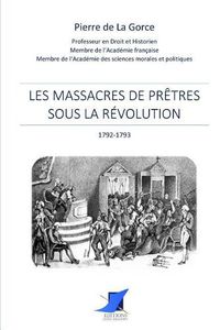 Cover image for Les massacres de pr tres sous la R volution