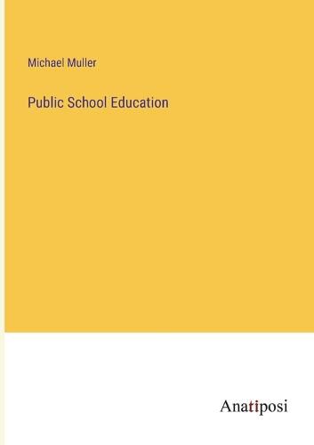 Cover image for Public School Education