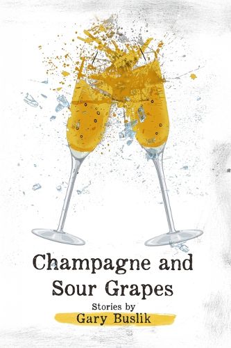 Cover image for Champagne and Sour Grapes