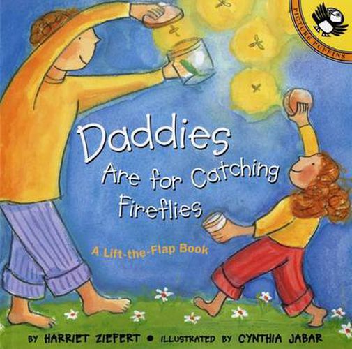 Cover image for Daddies Are for Catching Fireflies