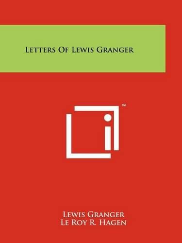 Cover image for Letters of Lewis Granger