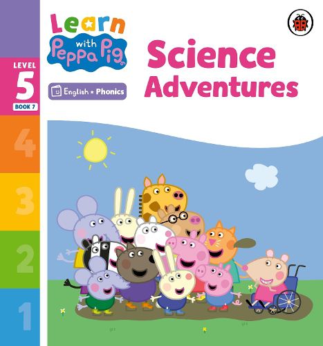 Cover image for Learn with Peppa Phonics Level 5 Book 7 - Science Adventures (Phonics Reader)