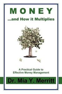 Cover image for Money...and How It Multiplies