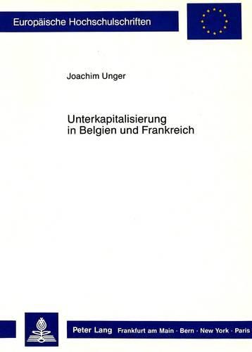 Cover image for Unterkapitalisierung in Belgien Und Frankreich