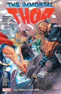 Cover image for Immortal Thor Vol. 2: All Trials Are One