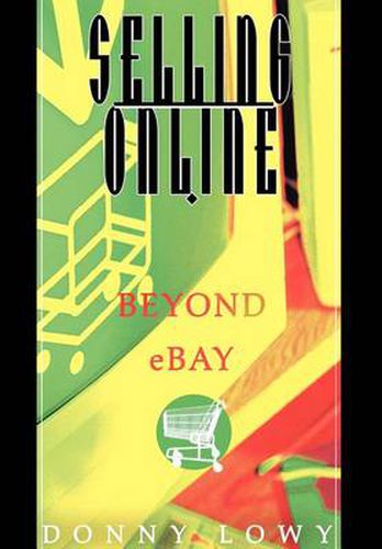 Cover image for Selling Online: Beyond EBay