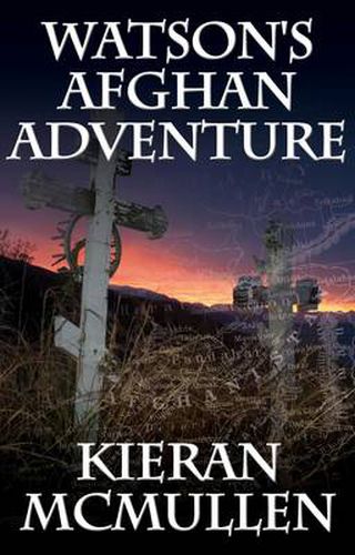 Cover image for Watson's Afghan Adventure - How Sherlock Holmes' Dr.Watson Became an Army Doctor