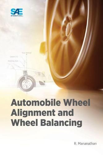 Cover image for Automobile Wheel Alignment and Wheel Balancing