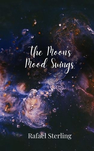 Cover image for The Moon's Mood Swings