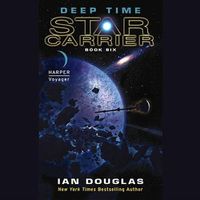 Cover image for Deep Time Lib/E: Star Carrier: Book Six