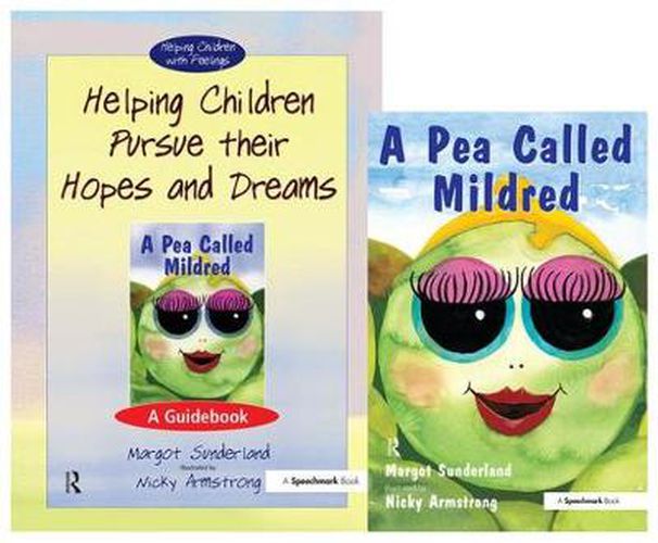 Cover image for Helping Children Pursue their Hopes and Dreams & A Pea Called Mildred: Set