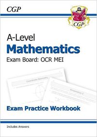 Cover image for A-Level Maths OCR MEI Exam Practice Workbook (includes Answers)