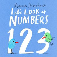 Cover image for Let's Look at... Numbers: Board Book