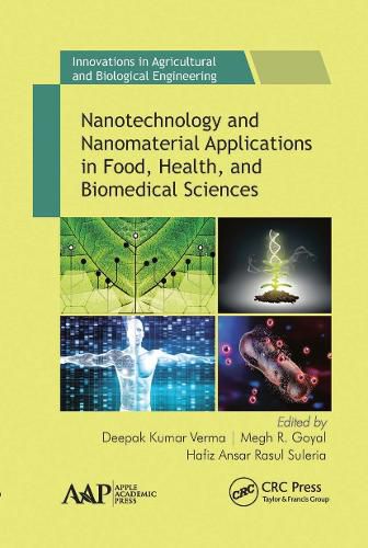 Cover image for Nanotechnology and Nanomaterial Applications in Food, Health, and Biomedical Sciences