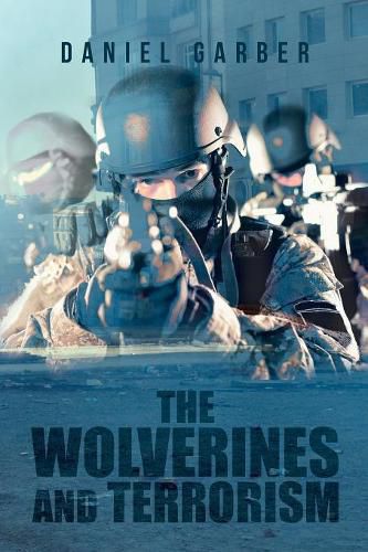 Cover image for The Wolverines and Terrorism