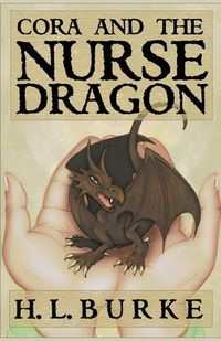 Cover image for Cora and the Nurse Dragon