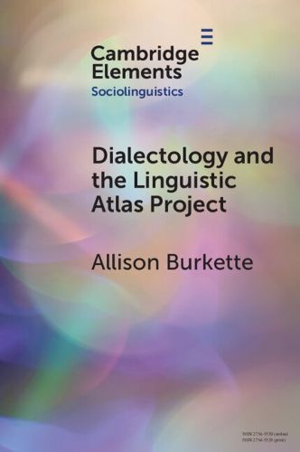 Cover image for Dialectology and the Linguistic Atlas Project