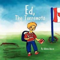 Cover image for Ed, The Terremoto