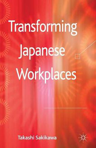 Cover image for Transforming Japanese Workplaces