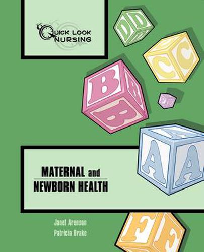 Cover image for Quick Look Nursing: Maternal and Newborn Health: Maternal and Newborn Health