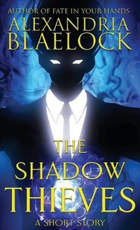 Cover image for The Shadow Thieves