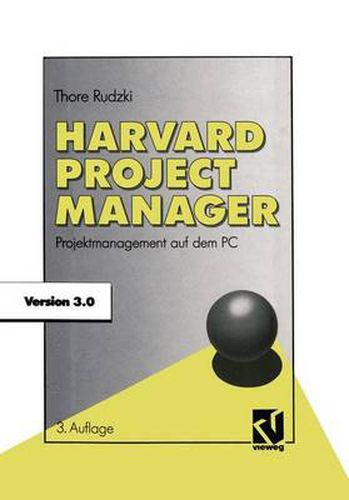 Cover image for Harvard Project Manager 3.0: Projektmanagement Auf Dem PC