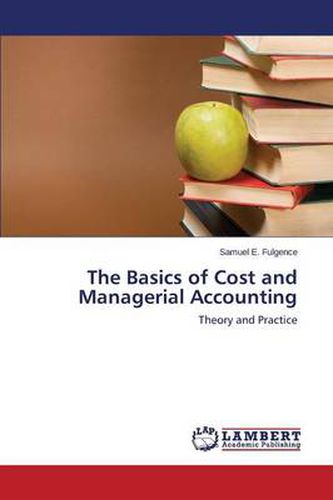 Cover image for The Basics of Cost and Managerial Accounting