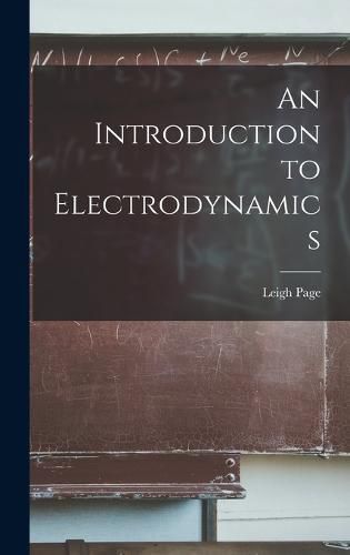 Cover image for An Introduction to Electrodynamics