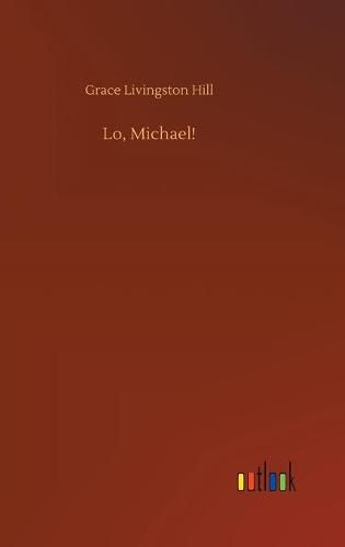 Cover image for Lo, Michael!