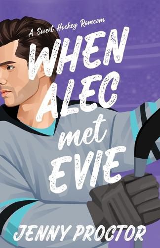 Cover image for When Alec Met Evie