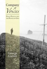 Cover image for Company of Voices: Daily Prayer and the People of God