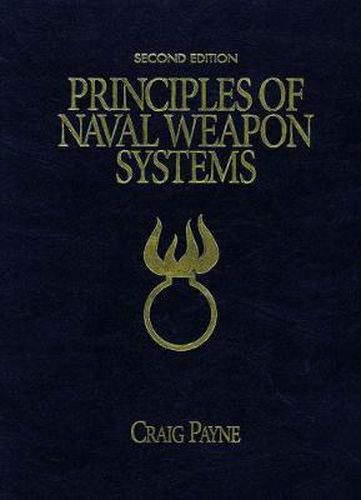 Cover image for Principles of Naval Weapon Systems: Second Edition