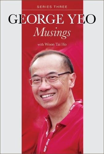 Cover image for George Yeo: Musings - Series Three