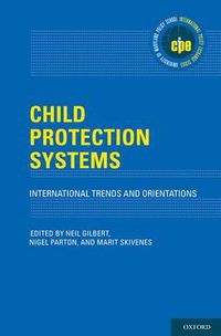 Cover image for Child Protection Systems: International Trends and Orientations