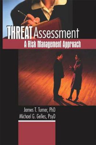 Cover image for Threat Assessment: A Risk Management Approach