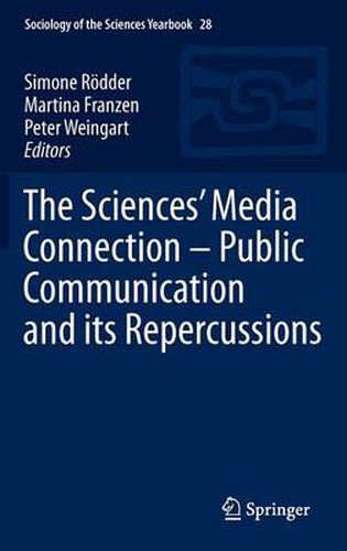 Cover image for The Sciences' Media Connection -Public Communication and its Repercussions