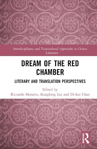 Cover image for Dream of the Red Chamber: Literary and Translation Perspectives