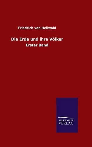 Die Erde und ihre Voelker