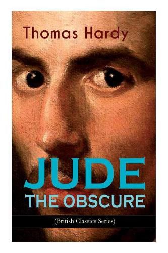 Cover image for JUDE THE OBSCURE (British Classics Series): Historical Romance Novel