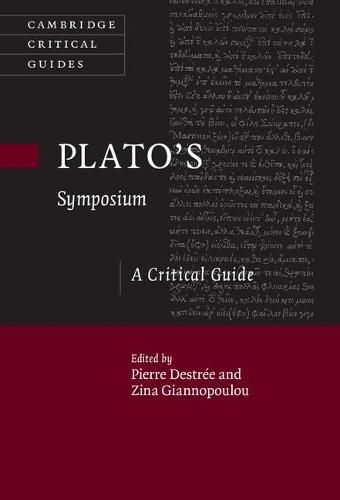 Cover image for Plato's Symposium: A Critical Guide