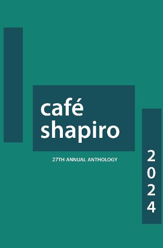 Cover image for Cafe Shapiro Anthology 2024