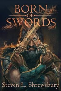 Cover image for Born of Swords